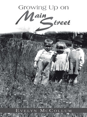 cover image of Growing up on Main Street